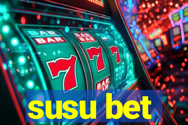 susu bet